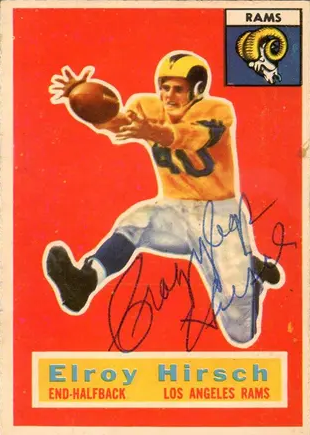 Elroy Hirsch Los Angeles Rams 1956 Topps Near Mint Autographed Card