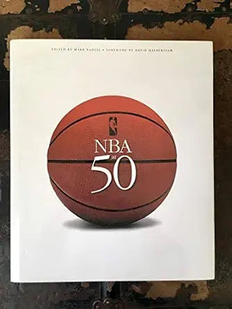 NBA at 50 -- The Games and The Stars That Made it Possible