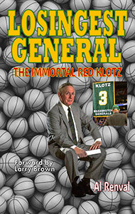 Red Klotz: The Losingest General