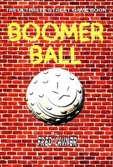 Boomer Ball: The Ultimate Street Game Book - RetroSportCo